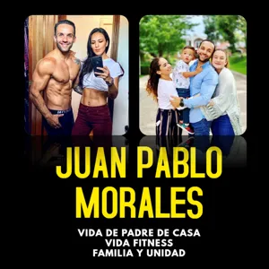 Juan Pablo Morales GuateFitness Podcast