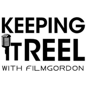 Keeping It Reel 408: Farewell, My Good and Faithful Servants