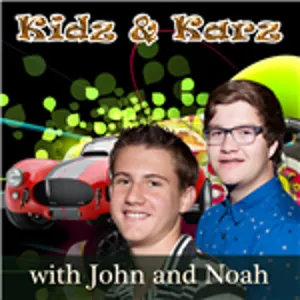 Kidz and Karz with John and Noah