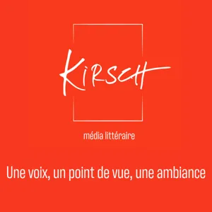 Kirsch #20 • Connaissez-vous l'histoire d'Edmonde Charles Roux ?