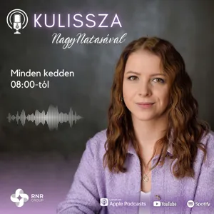 Kulissza Podcast - Szőke Richárd