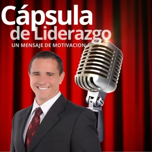 Cápsula de Liderazgo-08: Invierta en el mejor, invierta en usted.