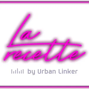 Urban Linker lance son podcast "La Recette"