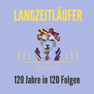 Das Ende von Langzeitläufer I Der Anfang eines neuen Geschichts-Podcasts: Relaunch in 2024