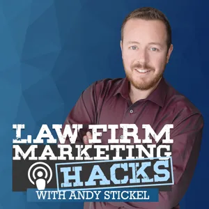 Ep. 206 - Best Tactics to Increase Law Firm Leads in 2023