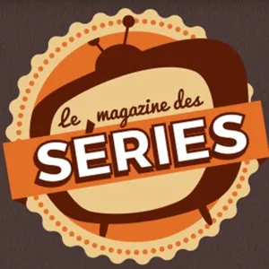 Le Magazine des Séries : 27 Octobre 2018