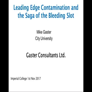 Leading edge contamination and the saga of the bleeding slot by Mike Gaster (City)