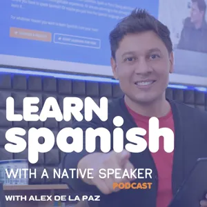 Learn Spanish Podcast: How To Speak Spanish Fluently Using “Colocaciones”, Walk And Learn Series - Episode 30