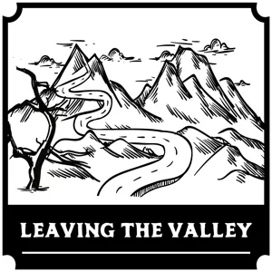 Leaving The Valley
