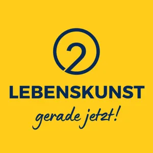 #100 Finale im Lebenskunst-Podcast