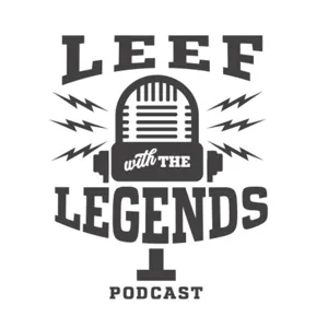 Leef With The Legends Podcast feat. Raymond Nixon