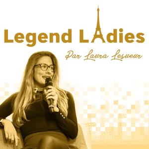 Minutes Legend Ladies #9: Pratiquer le super pouvoir de l'intention