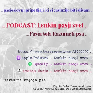 ☀️ ... zaključek druge sezone podcasta Lenkin pasji svet 😇