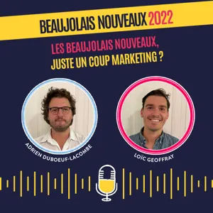 Les Beaujolais Nouveaux, ce n’est qu’un soir dans l’année et ce n’est que pour l’apéro ?