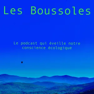 Les Boussoles #4 La Bio nous rassemble avec Sylvie