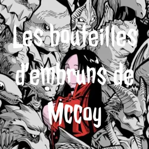 Les bouteilles d'embruns de Mccoy - episode 01 - Ocean Rush, Miss Ruki, Henshin, Maruo