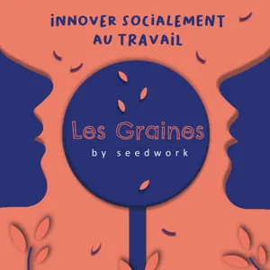 Episode 0 : Les graines by SeedWork, Kesaco ?