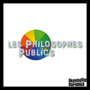 Ep 8 Extinction Rébellion N°3 - Les Philosophes Publics