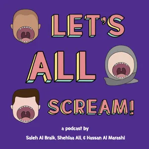 Let's All Scream! - S2E9 - Struggling With Body Image