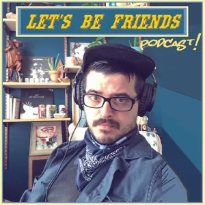 Let's Be Friends with Ramon Molledo podcast