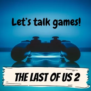 The Last of Us Part 2 Episode 2