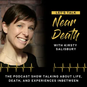 Let's Talk Near Death - The NDE of Mike Olsen