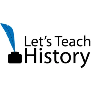 LTH 021 - How to Teach About Columbus and the Columbian Exchange