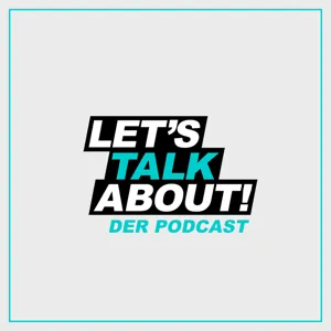 #004 LET'S TALK ABOUT - Tim Bengel