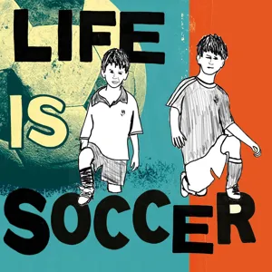 33 Life is Soccer - The old Italy is back again. Should Jorginho take penalties going forward? Why is everything so political? How to handle being dropped to the b-team. Scudetto!