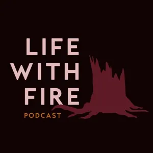 The Psychology of Fire and Innovating without Ego with Dr. Natasha Stavros