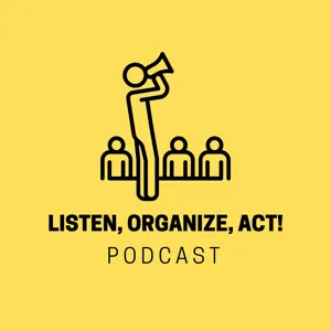 S1.E9: Organized Money II: Economic Democracy & the Solidarity Economy