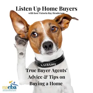 Listen Up Home Buyers Advice & Tips from Dave Twombly with 4 Buyers Real Estate LLC