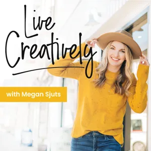 How to Live Your Creative Best Life with Megan Alexander