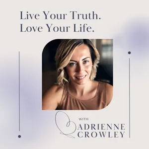 Live Your Truth Love Your Life