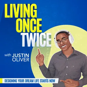 Living Once Twice Ep 68 - Overcoming Relationship Anxiety, Dating Potential vs Reality, & Settling for Bare Minimum w/ Joy Rossignol