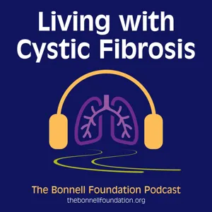 Living With Cystic Fibrosis