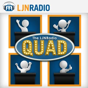 LJNRadio: The LJNRadio Quad - Episode 59