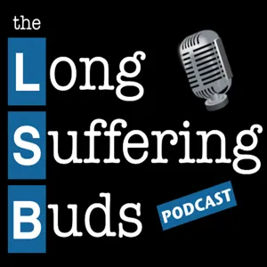 The Long Suffering Buds Podcast - 002 - Drinking Cabernet and eating Nemo