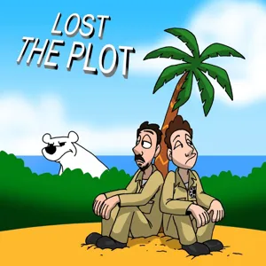 BONUS EP: Lost the Plot: Found