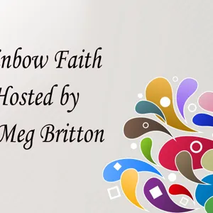 Rainbow Faith - Why "Sister"?