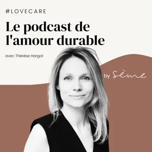 #15 Comment le couple peut-il survivre à la parentalité ?