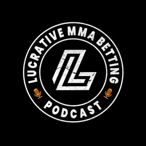 UFC Betting: Blaydes vs. Lewis | The Lucrative MMA Betting Podcast #1