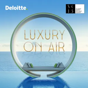 The evolving nature of luxury (episode 1)