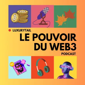 Podcast Luxurytail X PyratzLabs - BBS Blockchain Business School - Dogami - Equisafe - Lezar House