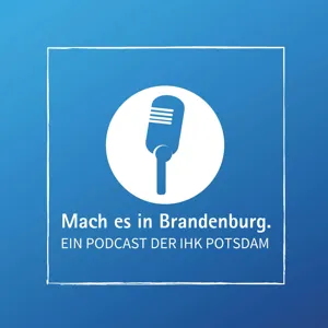 Wissenschaft meets Wirtschaft | Mach es in Brandenburg (4)