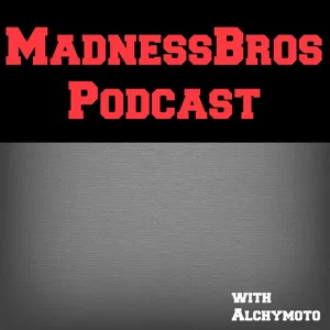 MadnessBros Podcast