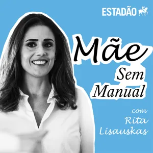 Mãe Sem Manual - 11.02.2022