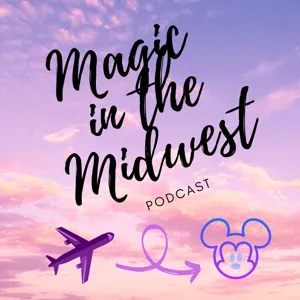 Magic in the Midwest Podcast #24- JB and Ash rate and review Disney's Boardwalk Inn Resort!