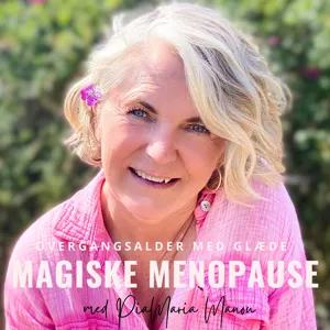 Magiske Menopause