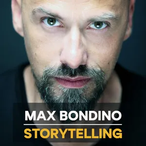 Max Bondino Storytelling